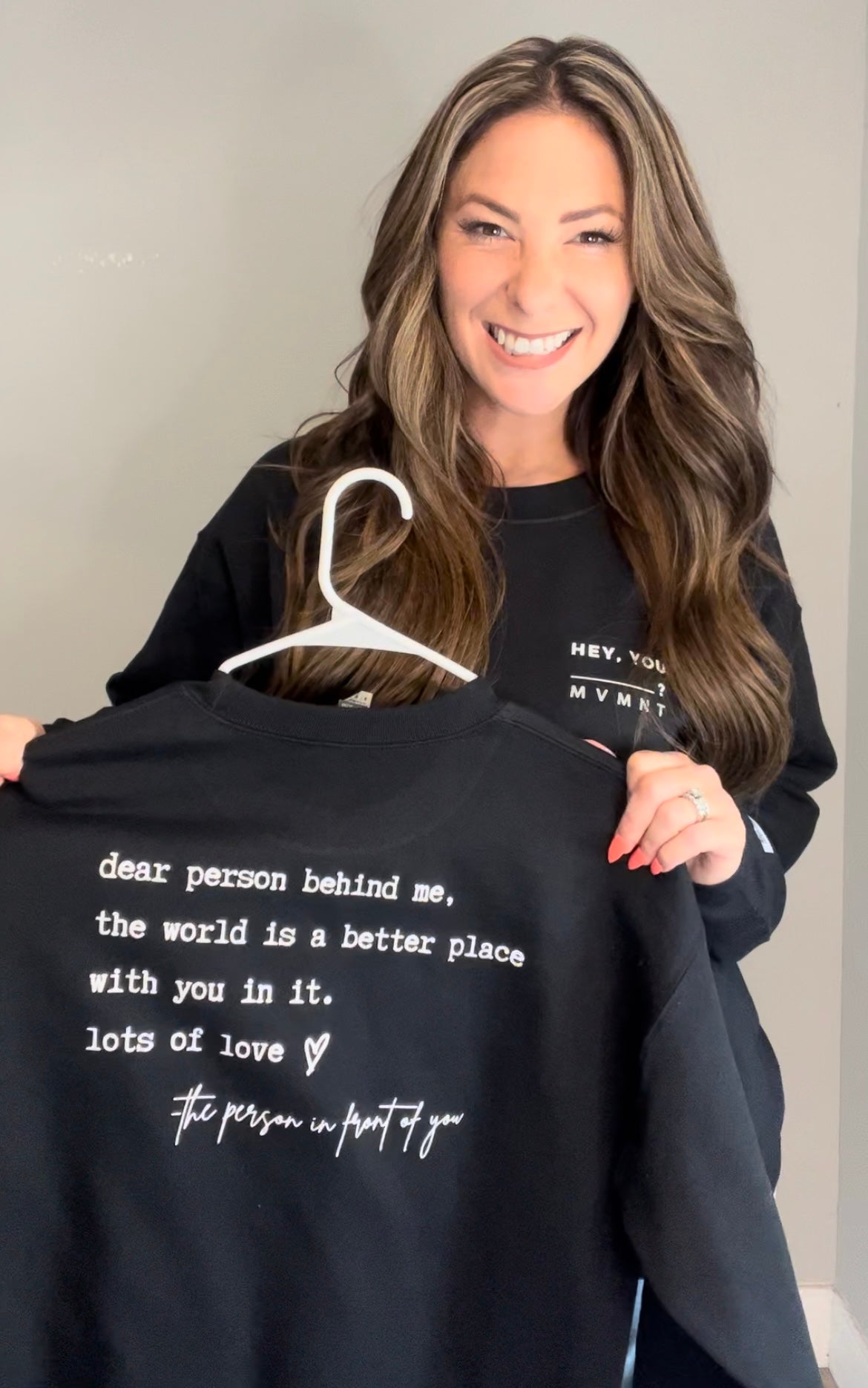 Dear Person- The World Is A Better Place- Sweatshirt